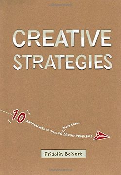 portada Creative Strategies: 10 approaches to solving design problems (en Inglés)