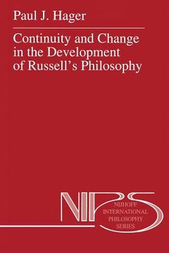 portada Continuity and Change in the Development of Russell's Philosophy (en Inglés)