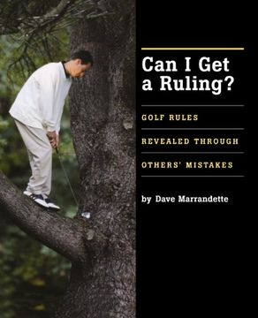 portada Can i get a Ruling: Golf Rules Revealed Through Others' Mistakes (en Inglés)