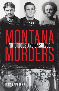 portada Montana Murders: Notorious and Unsolved (en Inglés)