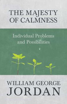 portada The Majesty of Calmness - Individual Problems and Possibilities 