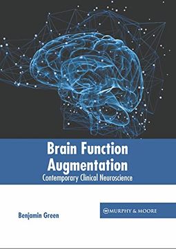 portada Brain Function Augmentation: Contemporary Clinical Neuroscience (en Inglés)