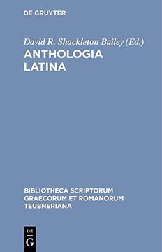 portada Anthologia Latina, Pars I: Ca CB (Bibliotheca Scriptorum Graecorum Et Romanorum Teubneriana)