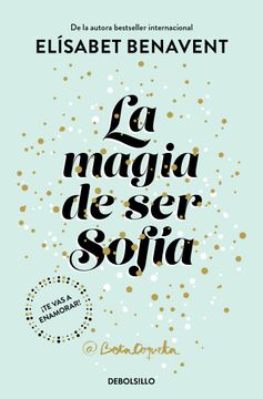 portada La magia de ser Sofía (in Spanish)