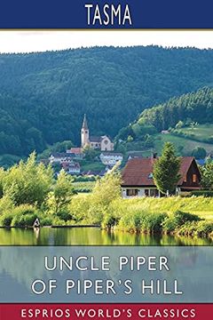 portada Uncle Piper of Piper'S Hill (Esprios Classics) (en Inglés)