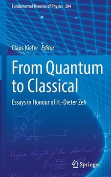 portada From Quantum to Classical: Essays in Honour of H.-Dieter Zeh (in English)