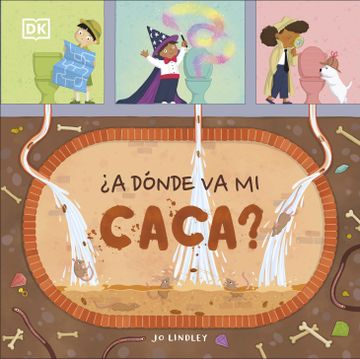 portada A Dónde va mi Caca? (Infantil) (in Spanish)