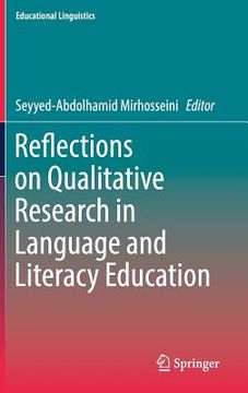 portada Reflections on Qualitative Research in Language and Literacy Education (en Inglés)