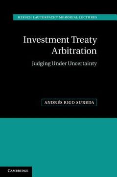 portada Investment Treaty Arbitration (Hersch Lauterpacht Memorial Lectures) (en Inglés)