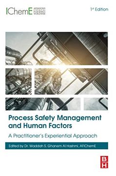 portada Process Safety Management and Human Factors: A Practitioner'S Experiential Approach (in English)
