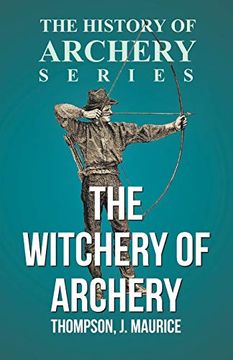 portada The Witchery of Archery 