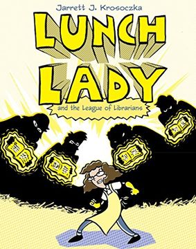 portada Lunch Lady and the League of Librarians: Lunch Lady #2 (en Inglés)