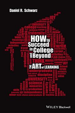 portada How to Succeed in College and Beyond: The Art of Learning (in English)