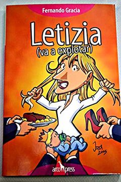 portada Letizia va a explotar (in Spanish)