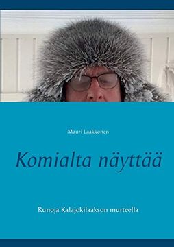 portada Komialta Nytt Runoja Kalajokilaakson Murteella (en Finlandés)