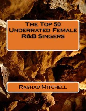 portada The Top 50 Underrated Female R&B Singers