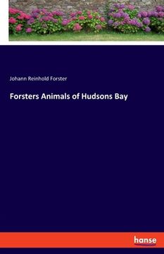 portada Forsters Animals of Hudsons Bay (en Inglés)