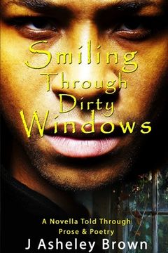 portada Smiling Through Dirty Windows (en Inglés)