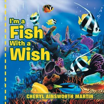 portada I'm a Fish With a Wish (en Inglés)