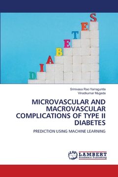 portada Microvascular and Macrovascular Complications of Type II Diabetes (en Inglés)