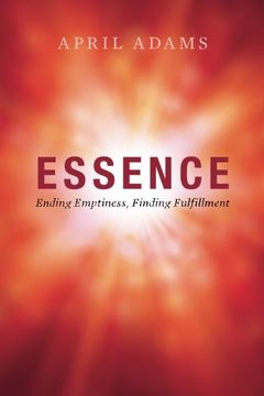 portada Essence: Ending Emptiness, Finding Fulfillment