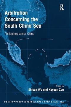 portada Arbitration Concerning the South China Sea: Philippines Versus China (en Inglés)