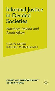 portada Informal Justice in Divided Societies: Northern Ireland and South Africa (in English)