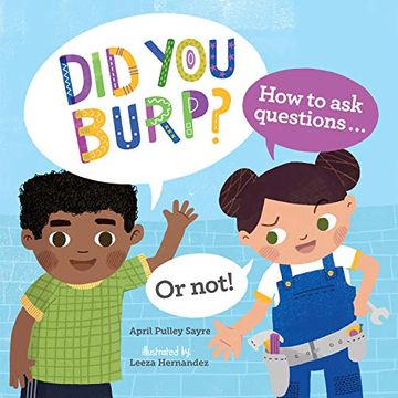 portada Did you Burp? How to ask Questions (or Not! ) (en Inglés)