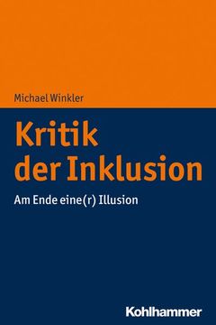 portada Kritik Der Inklusion: Am Ende Eine(r) Illusion (in German)