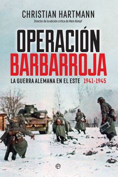 portada Operación Barbarroja: La Guerra Alemana en el Este. 1941-1945