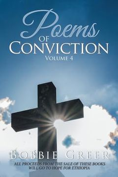 portada Poems of Conviction: Volume 4 (en Inglés)