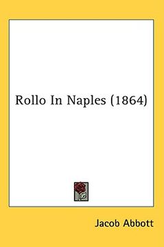 portada rollo in naples (1864) (en Inglés)