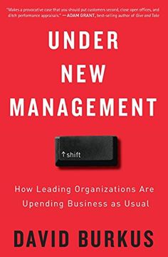 portada Under new Management: How Leading Organizations are Upending Business as Usual (in English)