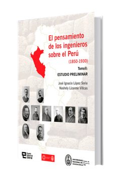 El Pensamiento de los Ingenieros Sobre el Peru Tomo ii (in Spanish)
