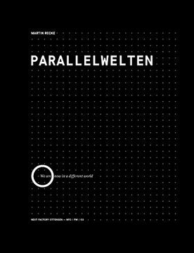 portada Parallelwelten: We are now in a Different World (en Inglés)