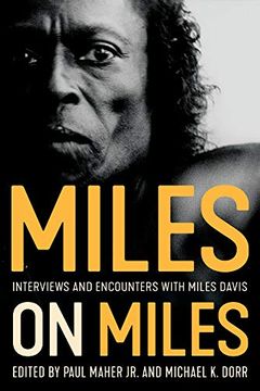 portada Miles on Miles: Interviews and Encounters With Miles Davis (Musicians in Their own Words) (en Inglés)