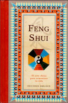 portada Feng Shui: El Arte Chino Para Armonizar Tu Vida