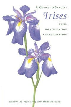 portada A Guide to Species Irises: Their Identification and Cultivation (en Inglés)