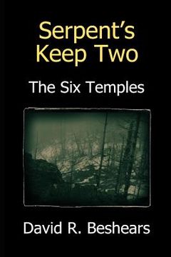 portada Serpent's Keep Two: The Six Temples (en Inglés)