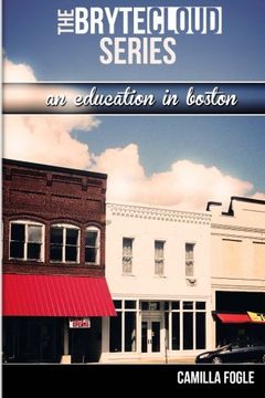 portada An Education in Boston (Bryte Cloud)
