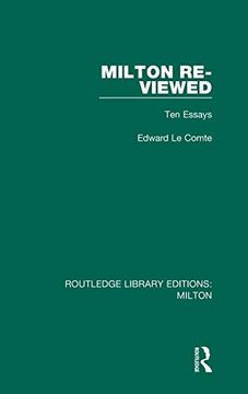 portada Milton Re-Viewed: Ten Essays (Routledge Library Editions: Milton) 