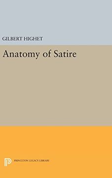 portada Anatomy of Satire (Princeton Legacy Library) (en Inglés)