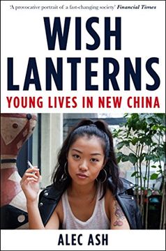 portada Wish Lanterns: Young Lives in China (in English)