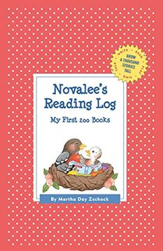 portada Novalee's Reading Log: My First 200 Books (Gatst) (Grow a Thousand Stories Tall) (en Inglés)