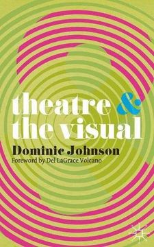 portada Theatre and the Visual (in English)