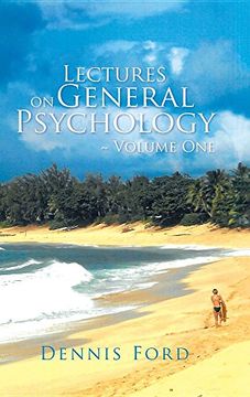 portada Lectures on General Psychology ~ Volume One: 1 (en Inglés)