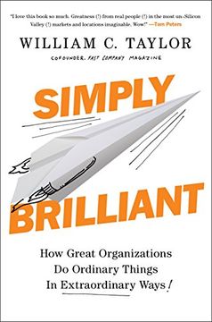 portada Simply Brilliant: How Great Organizations Do Ordinary Things in Extraordinary Ways