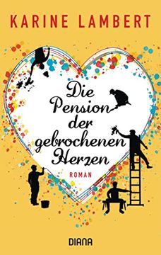 portada Die Pension der Gebrochenen Herzen: Roman (in German)