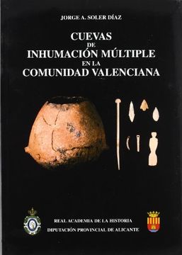 portada Cuevas De Inhumación Múltiple En La Comunidad Valenciana (Bibliotheca Archaeologica Hispana.)
