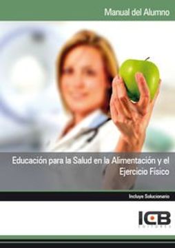 portada Manual Educación Para la Salud en la Alimentación y el Ejercicio Físico (in Spanish)